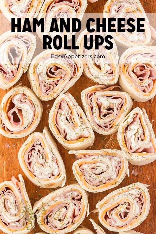 Ham And Cheese Roll Ups Easy Appetizers