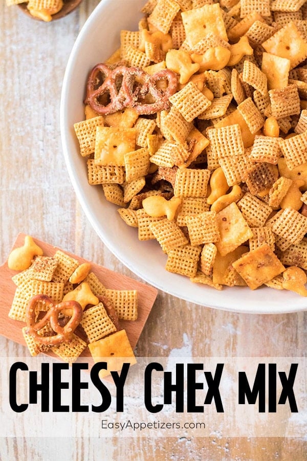 Easy to Make Cheesy Chex Mix Easy Appetizers