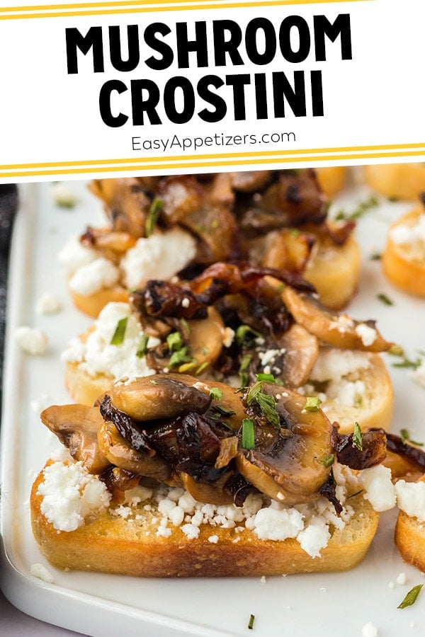 Mushroom Crostini - Easy Appetizers