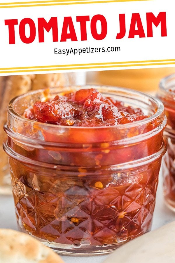 Tomato Jam Recipe - Easy Appetizers