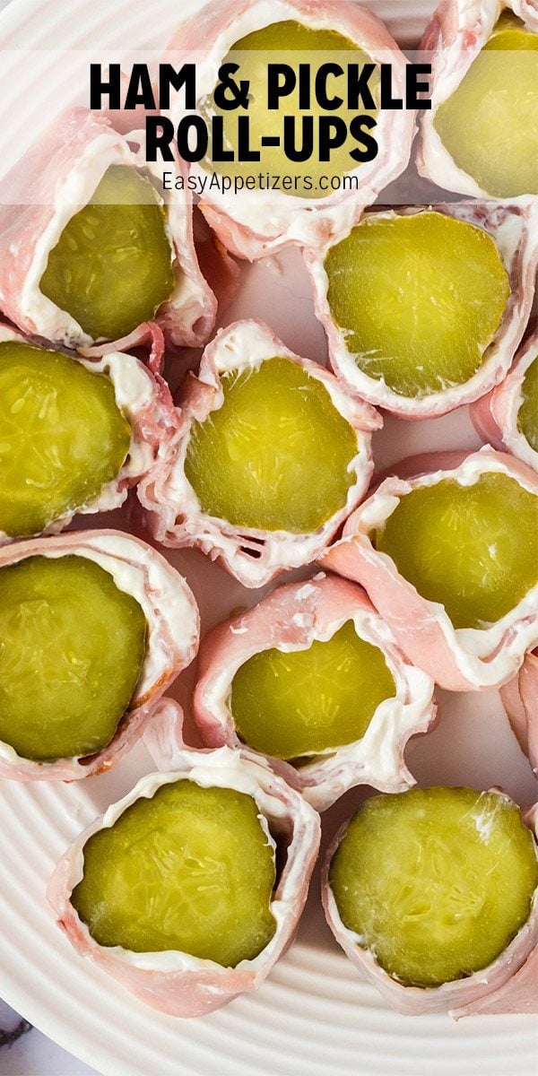 Ham and Pickle RollUps Easy Appetizers